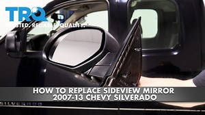 How To Replace Sideview Mirror 2007-13 Chevy Silverado
