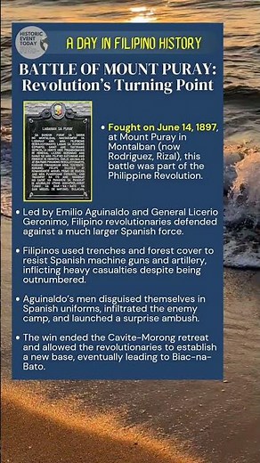June 14, 1897: BATTLE OF MOUNT PURAY: Revolution’s Turning Point