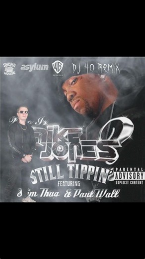 Mike Jones - Still Tippin (DJ 40 Remix) is out now!