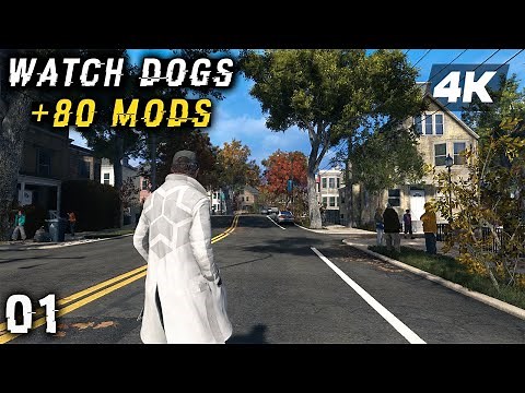 WATCH DOGS Exploit G3 Modpack 80+ Mods Gameplay Walkthrough Part 1 FULL GAME [4K 60FPS PC ULTRA]