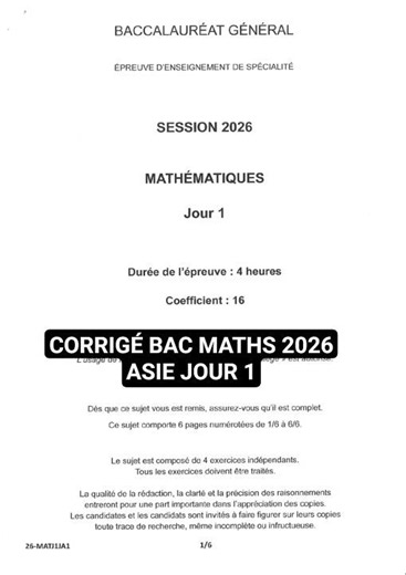 Corrigé Bac Maths 2026 Asie Jour 1 – Sujet complet spécialité Terminale