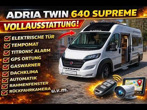 Camper Van Kastenwagen Adria Twin 640 SLB Supreme Wohnmobil Roomtour Automatik