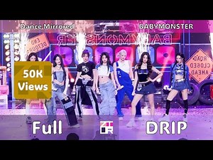 (Improved) [Full Focus] BABYMONSTER "DRIP" Dance Mirrored