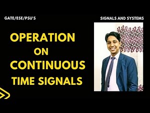 operation on Continuous-Time Signals