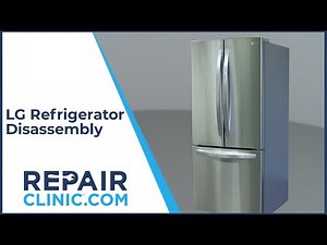 LG Refrigerator Disassembly | Repair Clinic