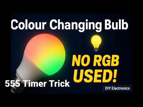 Amazing Colour Changing Bulb Using 555 Timer | No RGB LED Used ! ‪@Shaktitechshakti‬