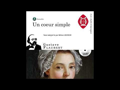 Un coeur simple - Gustave Flaubert / Texte intégral [FR]