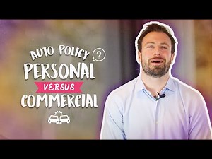 What's the difference between personal and commercial auto policy?