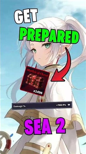 Best Way to Get Prepared For the SEA 2 UPDATE! #sailorpiece #roblox