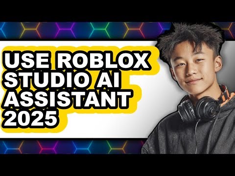 How to Use Roblox Studio Ai Assistant 2025 (updated)