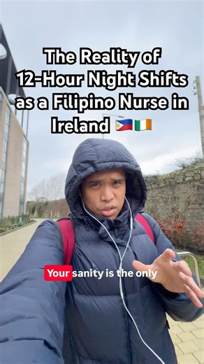 The Reality of 12-Hour Night Shifts as a Filipino Nurse in Ireland 🇵🇭🇮🇪