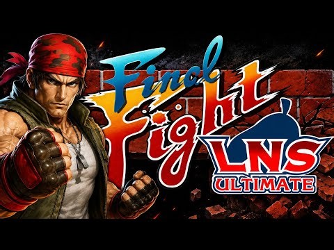 Final Fight LNS 🍎 Ultimate Redux - Ralf Jones MUSOU Mod