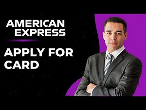 How To Apply For An American Express Card