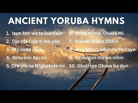 Ancient Yoruba Hymns Compilation || Adebunmi