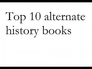 Top 10 alternate history books