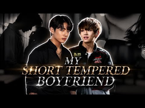 My short tempered boyfriend (1/2 Taekook oneshot ff top tae bottom koo )