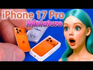 I Made a TINY iPhone 17 Pro for Dolls! 📱✨ DIY Mini Brands Toy Unboxing & Craft