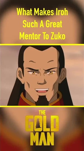 What makes Iroh such a great mentor to Zuko #shorts