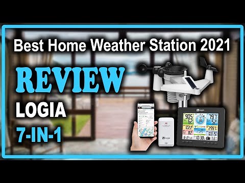 Logia 7-in-1 Wi-Fi Weather Station with Solar Review - Best Home Weather Station 2021