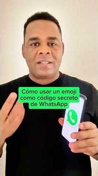 How to use an emoji as a secret WhatsApp code