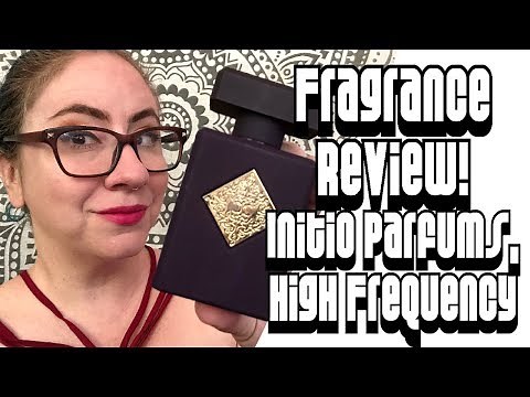 Fragrance Review :: Initio Parfums High Frequency | Niche, Luxury, EdP