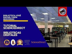 Video Tutorial ScienceDirect- Bibliotecas Digitales