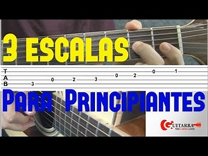 3 escalas de guitarra para principiantes