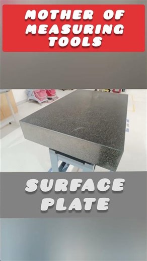 Surface Plate l mother of measuring tools#shorts#iti #education