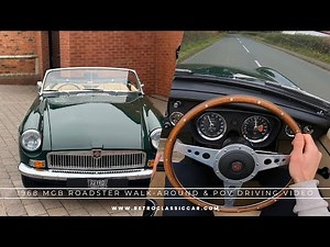 1968 MGB Roadster 1.8 Manual For Sale - Detailed Walk-around & POV Driving Video | Fully Rebuilt