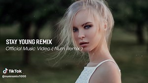 Dj Slow Remix - Stay Young !! Mike Perry Ft Tessa ( Official Music Video ) Num Remix #remix #djtiktok #song #tiktok #🎧