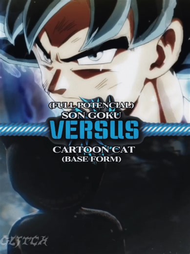 Goku vs Cartoon cat #versus #debate #capcut #trevorhenderson