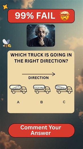 75K views · 1.1K reactions | Can you tell which truck is going in the right direction?  It’s harder than it looks! Most people get it wrong at first glance  Comment your answer below  and see if you’re smarter than 99%! Follow Quiz House for more IQ puzzles, brain games, and riddles 易 #puzzle #iqtest #fypシ゚viralシfypシ゚ #riddles | Quiz House | Facebook