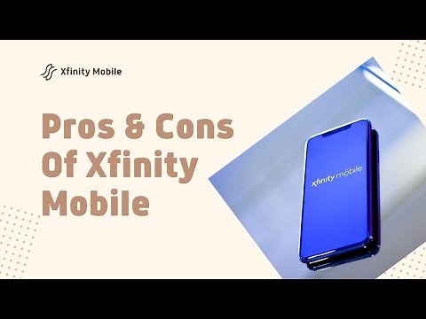 Xfinity Mobile: Pros & Cons Of Xfinity Mobile?