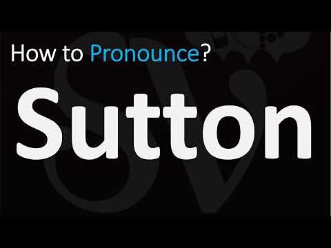 How to Pronounce Sutton? (CORRECTLY)
