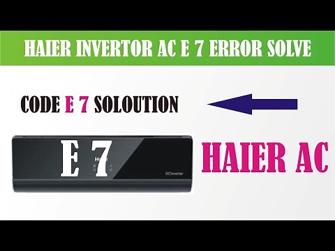 Haier Invertor AC E7 error solve | E7 error | haier dc invertor e7 error(@LGGlobal)