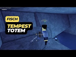 How to Find the Tempest Totem in Fisch Roblox