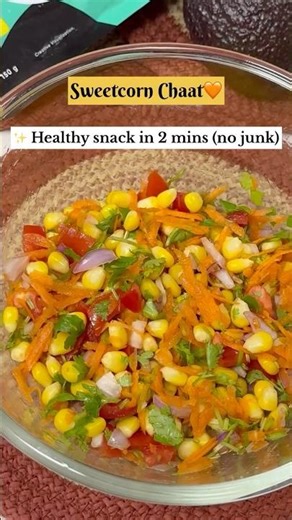 Sweetcorn Chaat 🧡 #healthysnacksrecipes #lowcaloriefood #cleaneating