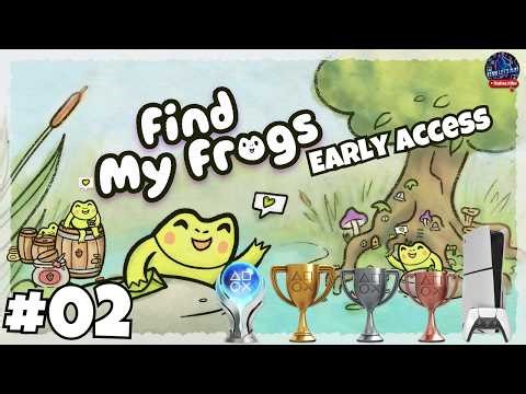 Find My Frogs ( •̯́ ₃ •̯̀) Early Access PlayStation 5 Slim Part #002 Gameplay #cozygaming