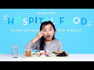 Kids Try Hospital Food From Around The World | Kids Try | HiHo Kids - Videos For Kids