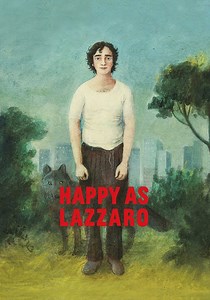 Happy as Lazzaro streaming: where to watch online?
