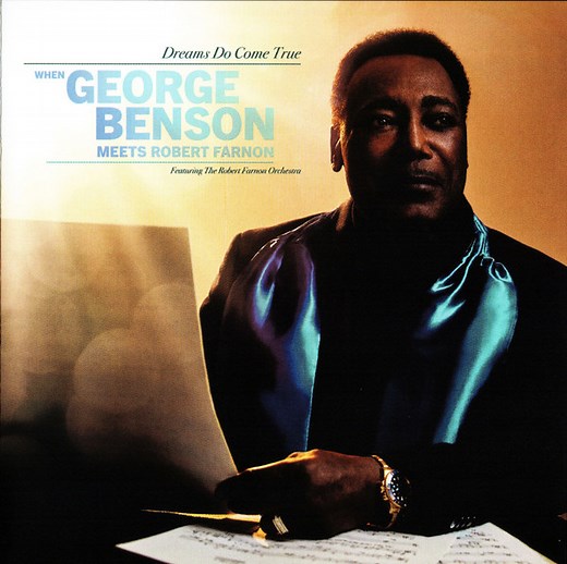 George Benson Meets Robert Farnon Featuring The Robert Farnon Orchestra - Dreams Do Come True
