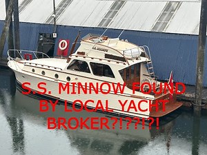 Local yacht broker finds SS Minnow!!!