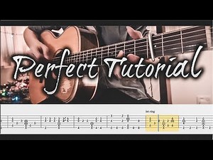 Ed Sheeran Perfect Fingerstyle Guitar Tutorial + FREE Tabs (Arranged By Edward Ong)