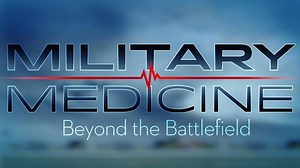 Military Medicine: Beyond the Battlefield
