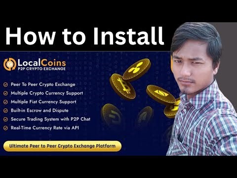 How to Install LocalCoins - Ultimate Peer to Peer Crypto Exchange Platform