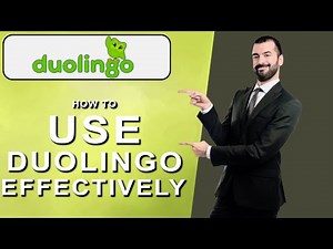how to use duolingo effectively (2025)