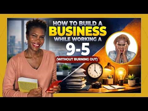 How to Build a Business While Working a 9-5 (Without Burning Out)