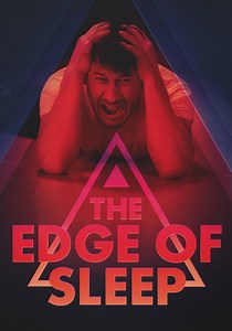 The Edge of Sleep - streaming tv show online