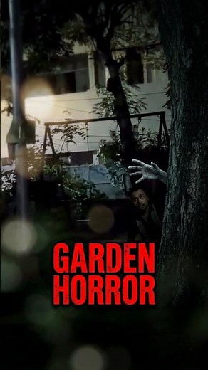 Garden Horror Story 😱 #horror #horrorstories #ghost #horrorstation #horrorstory #creepyvideos