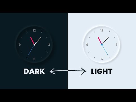 Toggle Between Dark and Light Mode using CSS & Javascript | CSS Neumorphism Working Analog Clock
